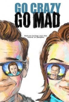 Película: Go Crazy Go Mad