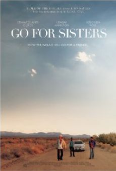 Película: Go For Sisters
