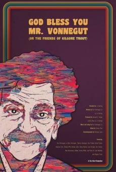 God Bless You, Mr. Vonnegut (or the Friends of Kilgore Trout) on-line gratuito