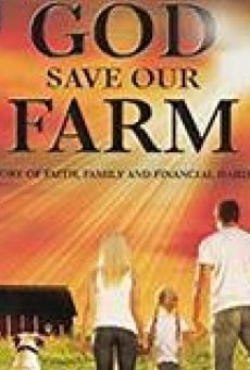 God Save Our Farm online streaming