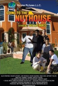 Película: Going to the Nuthouse