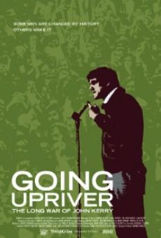 Película: Going Upriver: The Long War of John Kerry