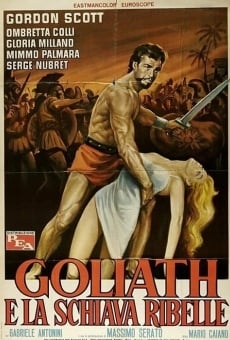 Goliath e la schiava ribelle online free