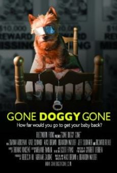 Gone Doggy Gone online streaming