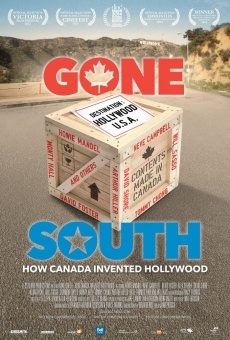 Gone South: How Canada Invented Hollywood gratis