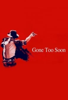 Gone Too Soon online free