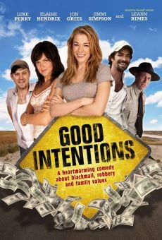 Película: Good Intentions