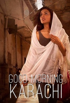 Película: Good Morning Karachi