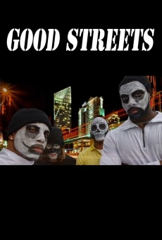 Good Streets stream online deutsch