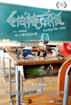 Película: Goodbye Mr. Loser