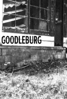 Película: Goodleburg