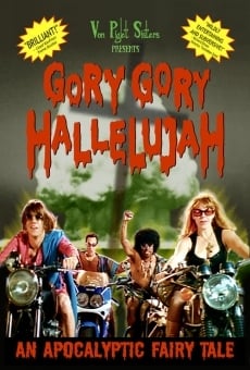 Gory Gory Hallelujah online streaming