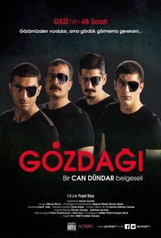 Película: Gözdagi: Gezi'nin 48 saati