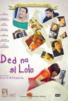 Ded na si Lolo (2009)