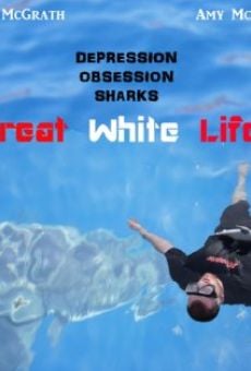 Película: Great White Life