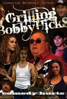 Película: Grilling Bobby Hicks