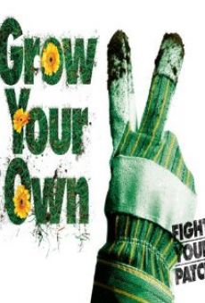 Película: Grow Your Own