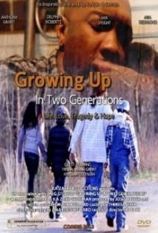 Growing Up in Two Generations