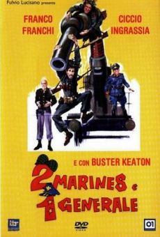 2 marines e 1 generale online streaming