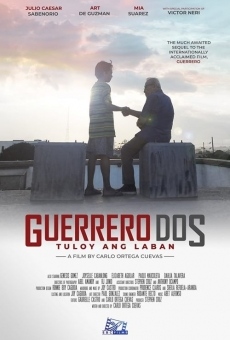 Película: Guerrero Dos, Tuloy ang Laban
