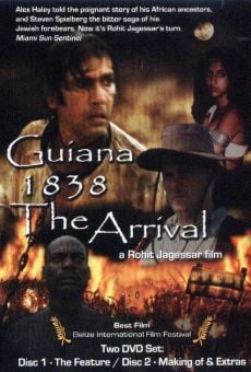 Guiana 1838, The Arrival