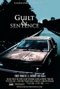 Película: Guilt & Sentence