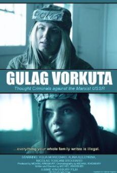 Gulag Vorkuta stream online deutsch