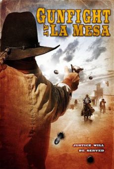 Película: Gunfight at La Mesa