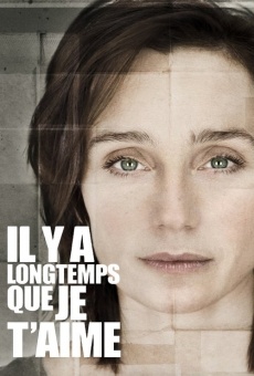 Il y a longtemps que je t'aime (aka I've Loved You So Long) online free