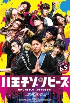 Hachioji Zombies online streaming