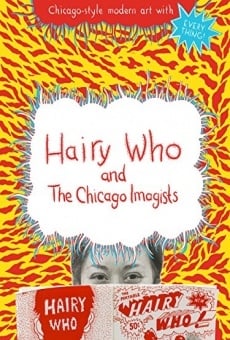 Película: Hairy Who & The Chicago Imagists