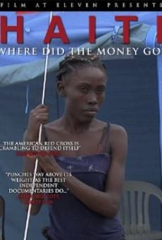 Película: Haiti: Where Did the Money Go