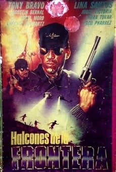 Halcones de la frontera (1990)