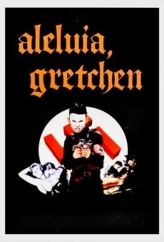 Aleluia, Gretchen stream online deutsch