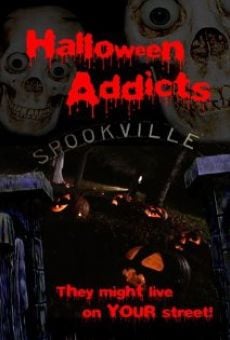 Halloween Addicts online streaming