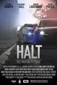 Halt: The Motion Picture online