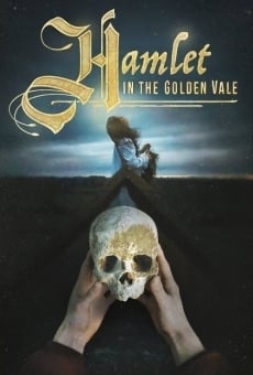 Hamlet in the Golden Vale online streaming