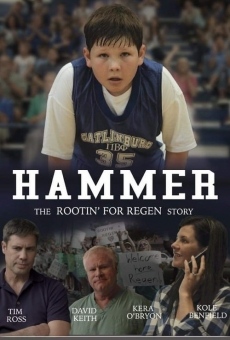 Película: Hammer: La historia de 'Rootin' for Regen'