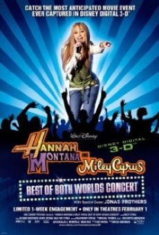 Hannah Montana & Miley Cyrus: Best of Both Worlds Concert online streaming