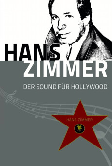 Hans Zimmer - Der Sound für Hollywood online streaming