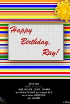 Película: Happy Birthday, Ray!