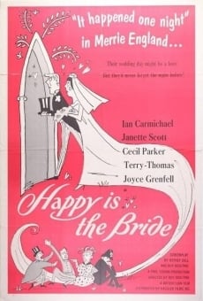 Happy Is the Bride