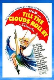 Till the Clouds Roll By on-line gratuito