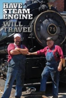 Have Steam Engine Will Travel (2014)