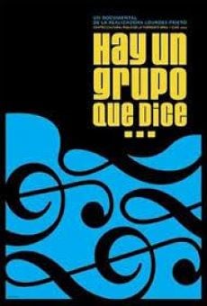 Hay un grupo que dice (2013)