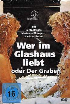 Wer im Glashaus liebt... (1971)
