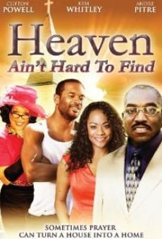 Heaven Ain't Hard to Find (2010)