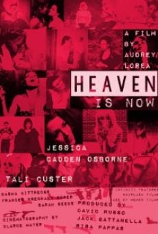 Heaven Is Now (2016)
