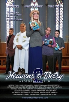 Heavens to Betsy 2 stream online deutsch