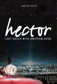 Película: Hector: Lost Souls with Switchblades